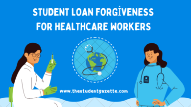 Student Loan Forgiveness for Healthcare Workers