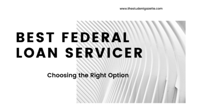 Best Federal Loan Servicer
